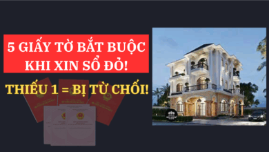 “5 GIẤY TỜ BẮT BUỘC KHI XIN SỔ ĐỎ!” “THIẾU 1 = BỊ TỪ CHỐI!”