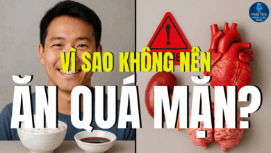 VÌ SAO KHÔNG NÊN ĂN QUÁ MẶN?