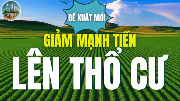 Hiệp hội Bất động sản TP.HCM đề xuất giảm mức thu tiền sử dụng đất khi chuyển sang đất ở