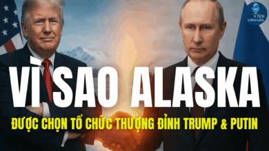 VÌ SAO ALASKA ĐƯỢC CHỌN TỔ CHỨC THƯỢNG ĐỈNH GIỮA TRUMP & PUTIN
