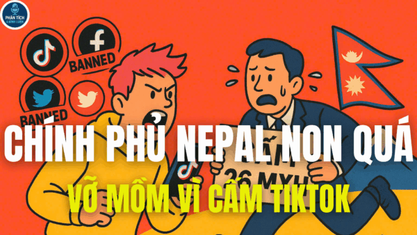 CHÍNH PHỦ NEPAL NON QUÁ: VỠ MỒM VÌ CẤM TIKTOK