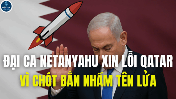 ĐẠI CA NETANYAHU XIN LỖI QATAR VÌ CHÓT BẮN NHẦM TÊN LỬA