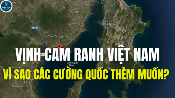 VỊNH CAM RANH VIỆT NAM, VÌ SAO CÁC CƯỜNG QUỐC THÈM MUỐN?