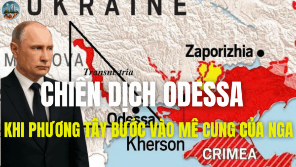 CHIẾN DỊCH ODESSA, KHI PHƯƠNG TÂY BƯỚC VÀO MÊ CUNG CỦA NGA