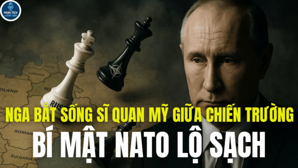 NGA BẮT SỐNG SĨ QUAN MỸ GIỮA CHIẾN TRƯỜNG, BÍ MẬT NATO LỘ SẠCH