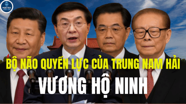 VƯƠNG HỘ NINH: BỘ NÃO ĐỨNG SAU BA THẾ HỆ LÃNH ĐẠO TRUNG QUỐC