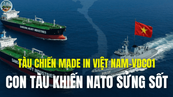 TÀU CHIẾN MADE IN VIỆT NAM-VDC01, CON TÀU KHIẾN NATO SỬNG SỐT