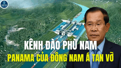 KÊNH ĐÀO PHÙ NAM-PANAMA CỦA ĐÔNG NAM Á TAN VỠ