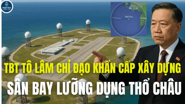 TBT TÔ LÂM CHỈ ĐẠO KHẨN CẤP XÂY DỰNG, SÂN BAY LƯỠNG DỤNG THỔ CHÂU