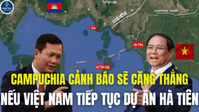 CAMPUCHIA CẢNH BÁO SẼ CĂNG THẲNG, NẾU VIỆT NAM TIẾP TỤC DỰ ÁN HÀ TIÊN