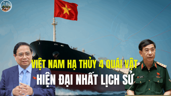 VIỆT NAM HẠ THỦY 4 QUÁI VẬT HIỆN ĐẠI NHẤT LỊCH SỬ