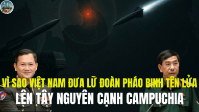 VÌ SAO VIỆT NAM ĐƯA LỮ ĐOÀN PHÁO BINH TÊN LỬA LÊN TÂY NGUYÊN CẠNH CAMPUCHIA