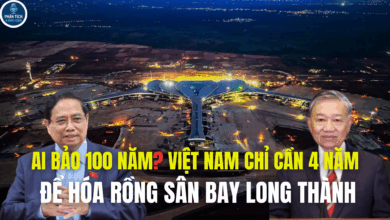 AI BẢO 100 NĂM, VIỆT NAM CHỈ CẦN 4 NĂM ĐỂ HÓA RỒNG SÂN BAY LONG THÀNH