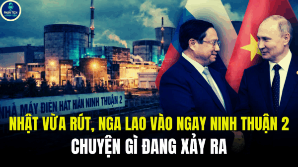 NHẬT VỪA RÚT, NGA LAO VÀO NGAY NINH THUẬN 2, CHUYỆN GÌ ĐANG XẢY RA